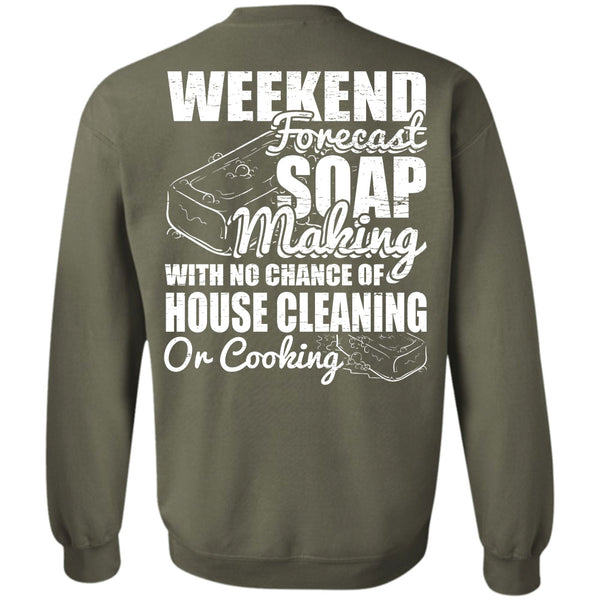 House Cleaning T Shirt, I Love Soap Sweatshirt