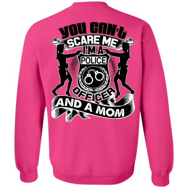 I Love Mom T Shirt, I'm A Police Officer Sweatshirt