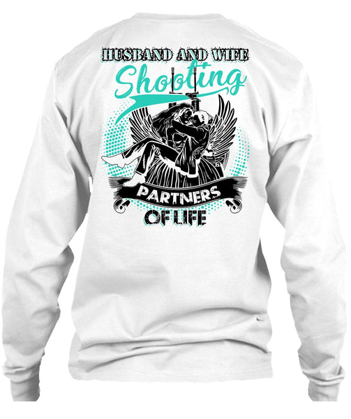 Husband And Wife Shooting Partners Of Life T Shirt, I Love Husband T Shirt