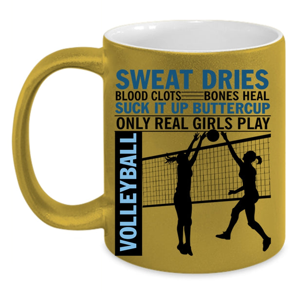 Cool Girls Coffee Mug, Only Real Girls Play Volleyball Accent Mug