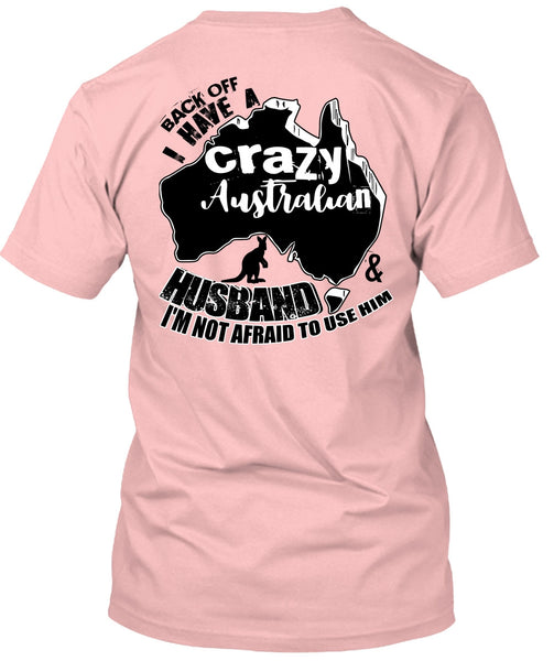 Crazy Australian Husband T Shirt, I Love Husband T Shirt
