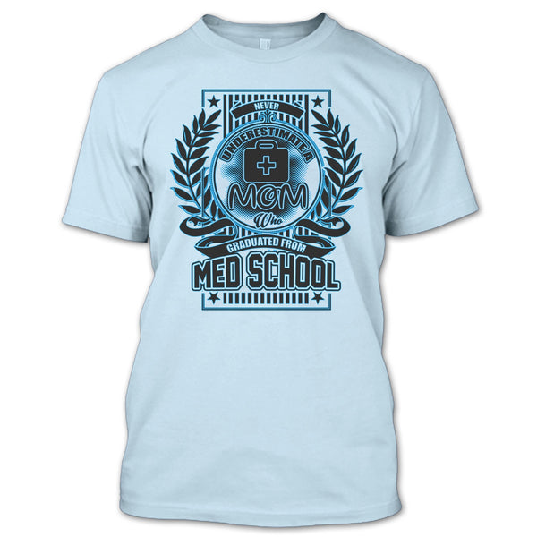 Neve Underestimate A Mom T Shirt, Gift For Mom T Shirt