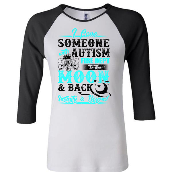 I Love Someone With Autism T Shirt, Being A Firefighter T Shirt, Awesome T-Shirts