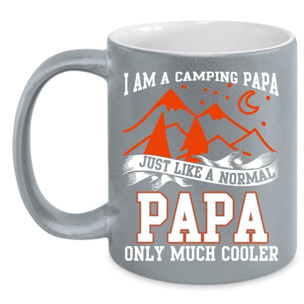 I Am A Camping Papa Coffee Mug, Awesome Camping Papa Coffee Cup