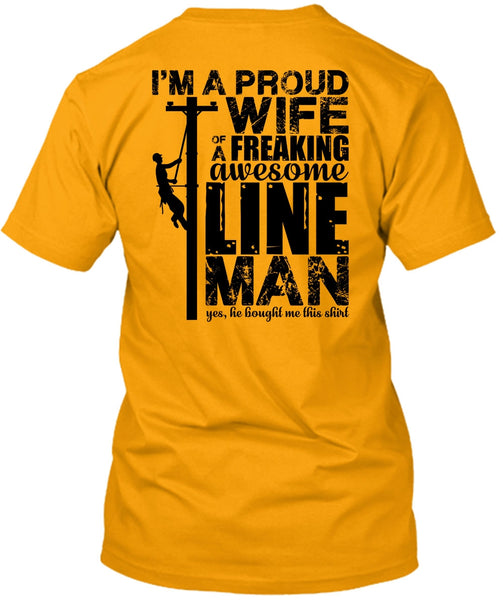 I'm A Proud Wife T Shirt, I Love Lineman T Shirt