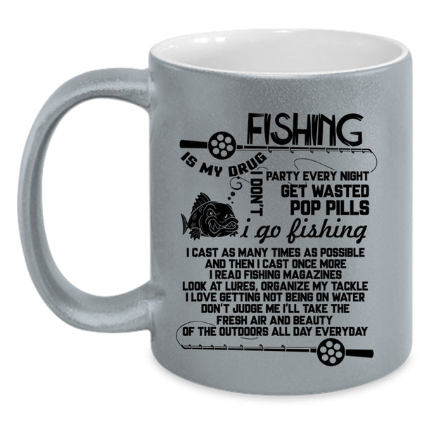 I Go Fishing Coffee Mug, Fishing Is My Drug Accent Mug