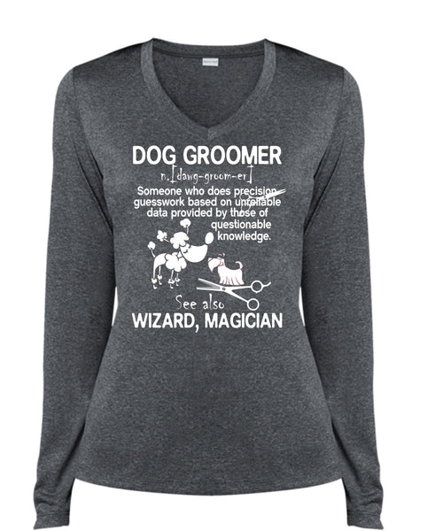 Dog Groomer T Shirt, See Also Wizard Magician T Shirt, Cool Shirt (Ladies LS Heather V-Neck)