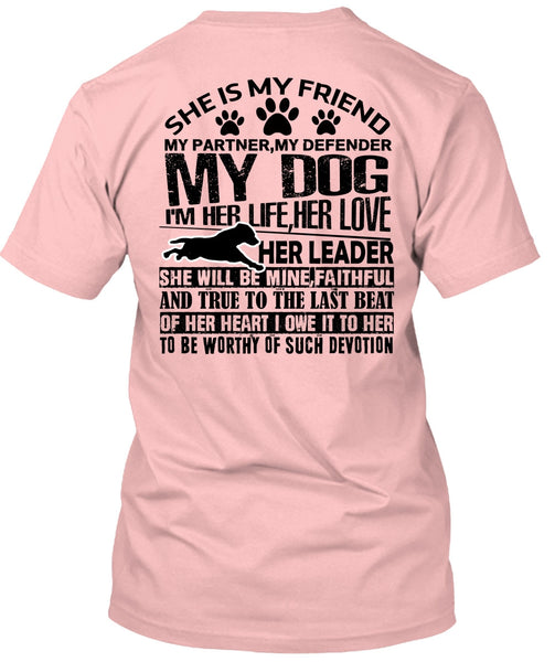 My Defender My Dog T Shirt, I Love My Dog T Shirt