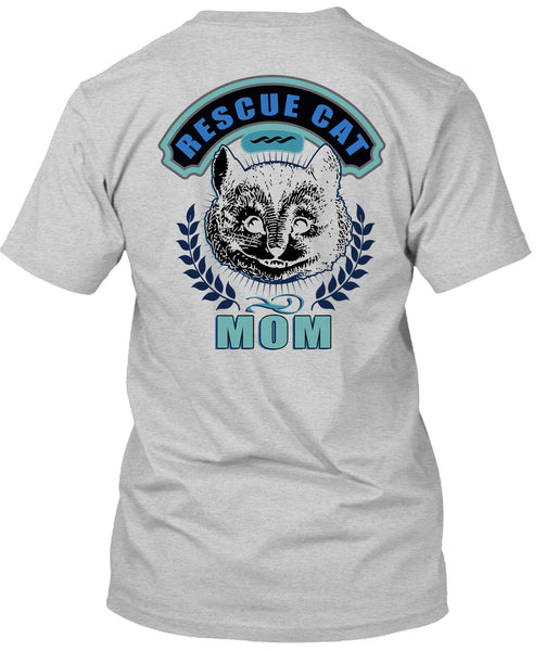 Rescue Cat Mom T Shirt, Being A Mother T Shirt
