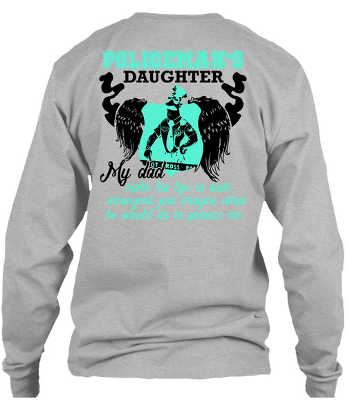 Policeman's Daughter T Shirt, I Love Police T Shirt