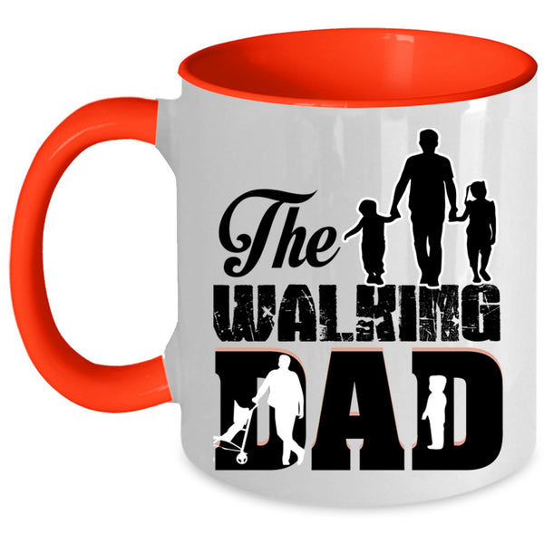 Funny Gift For Dad Coffee Mug, The Walking Dad Accent Mug