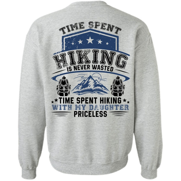 I Love Hiking T Shirt, Time Spent Hiking Is Never Wasted Sweatshirt