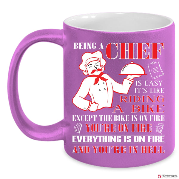 Being A Chef Is Easy Cup, It's Like Riding A Bike Mug
