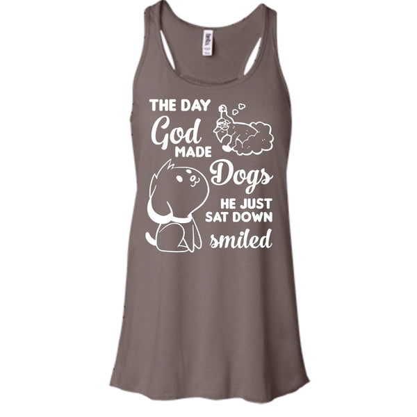 The Day God Made Dogs Shirt, He Just Sat Down Smiled Shirt
