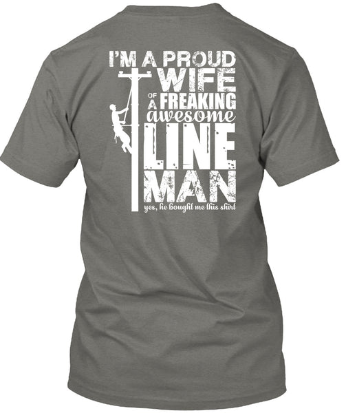 I'm A Proud Wife T Shirt, Awesome Lineman T Shirt