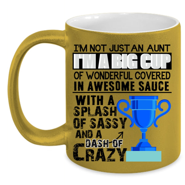 Awesome Aunt Coffee Mug, I'm Not Just An Aunt Accent Mug