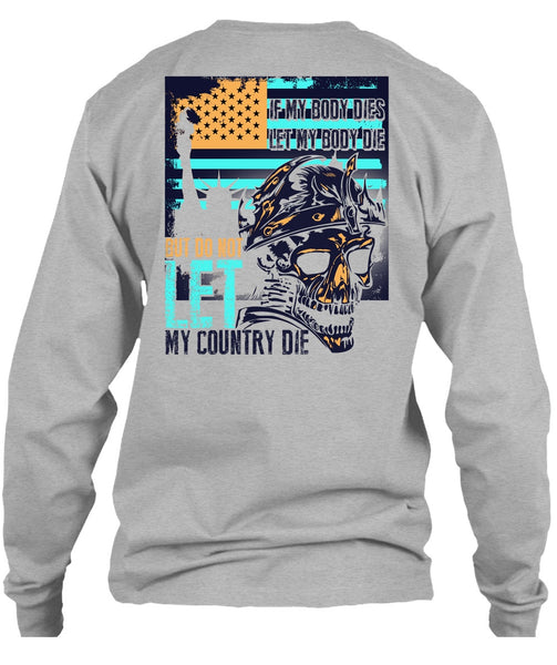 Do Not Let My Country T Shirt, I Love Veteran T Shirt