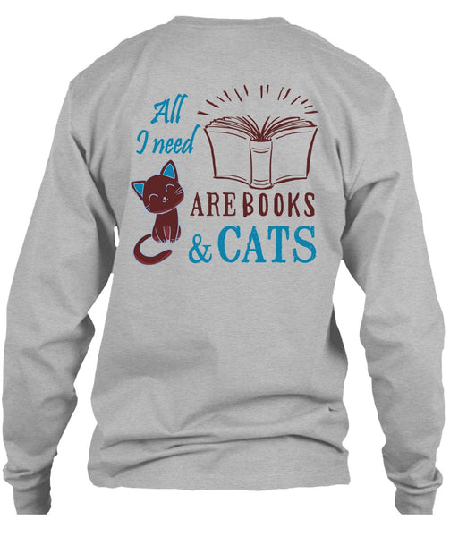 All Need Are Books And Cats T Shirt, Favorite T Shirt