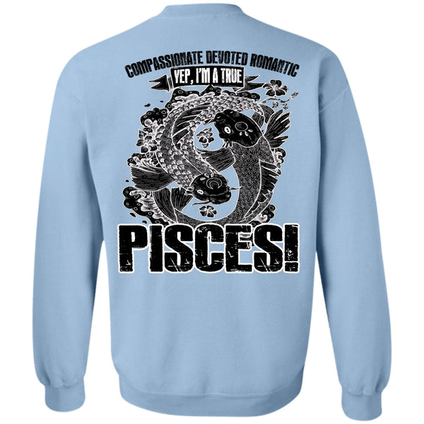 I Love Pisces T Shirt, I'm A True Pisces Sweatshirt