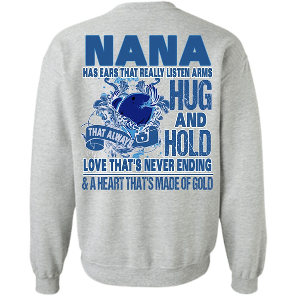 I Love Nana T Shirt, Nana Has Ears Sweatshirt