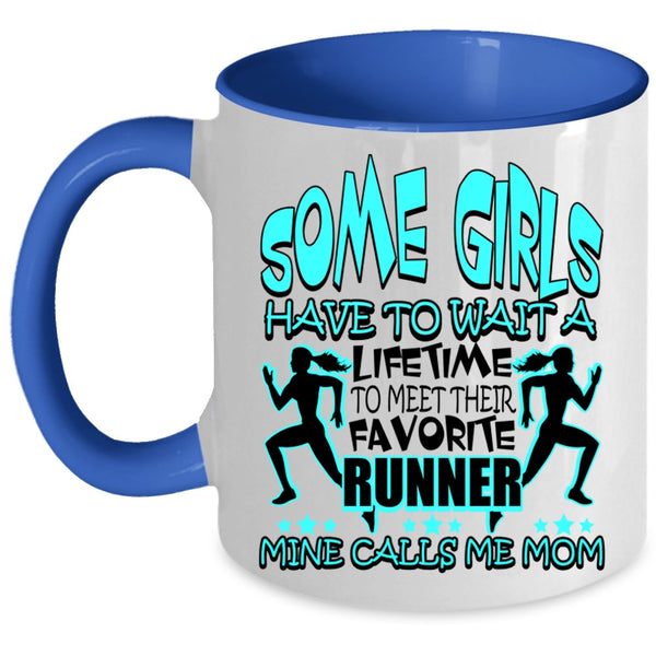 I Love Runner Coffee Mug, My Favorite Runner Calls Me Mom Accent Mug