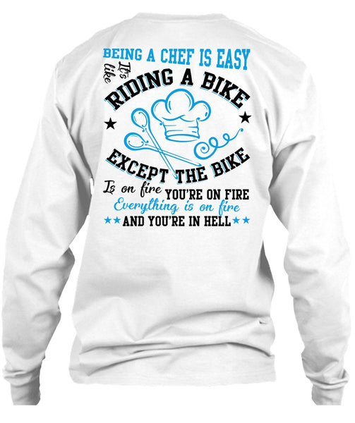 Being A Chef Is Easy T Shirt, I Love Cooking T Shirt