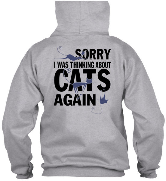 I Was Thinking About Cats Again T Shirt, I Love My Cats T Shirt