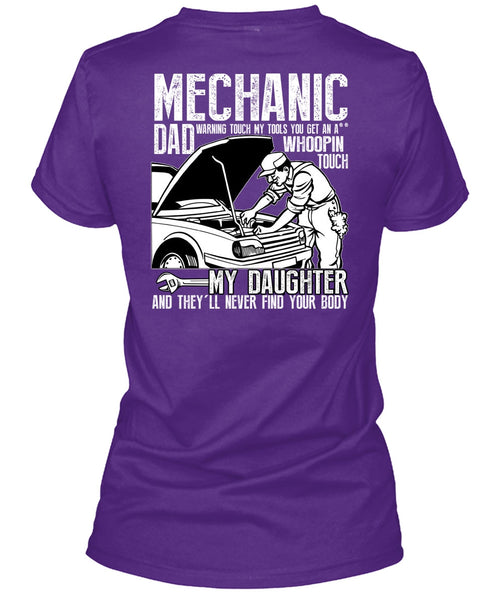 Mechanic Dad T Shirt, My Daughter T Shirt