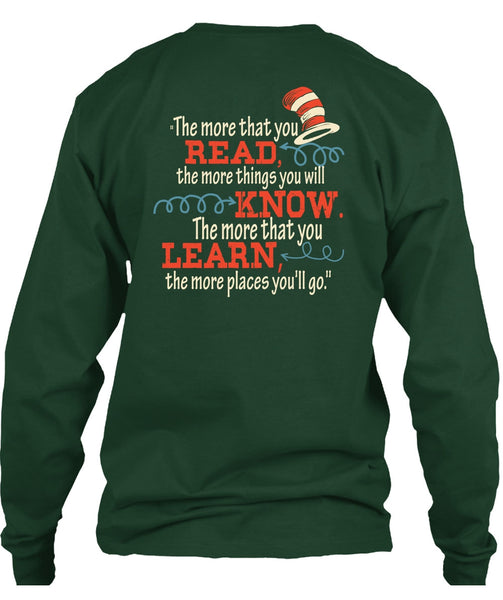 Dr. Seuss T Shirt, The More That You Read T Shirt, The Cat in the Hat T Shirt, You Will Know T Shirt