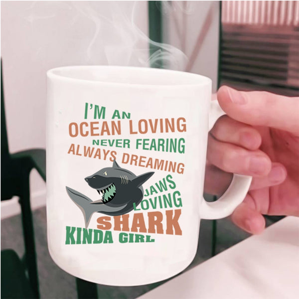 Loving Shark Kinda Coffee Mug, I'm An ocean Loving  Cup
