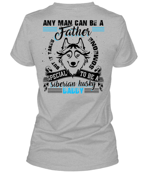 Any Man Can Be A Father T Shirt, I Love Dog T Shirt