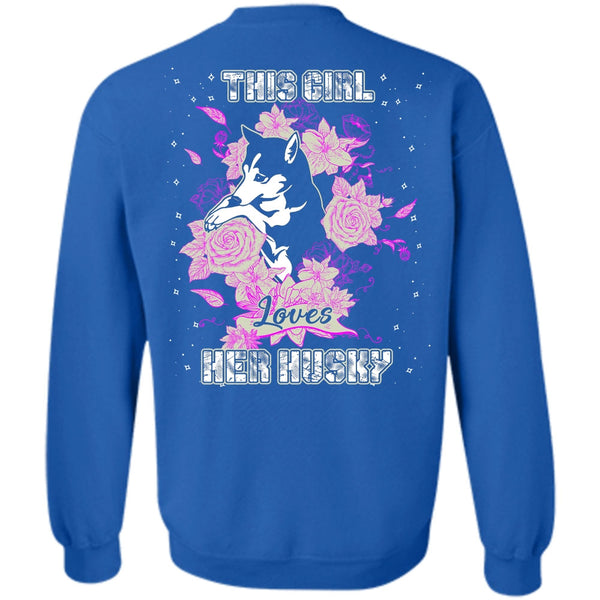 My Pets T Shirt, I Love Husky Sweatshirt