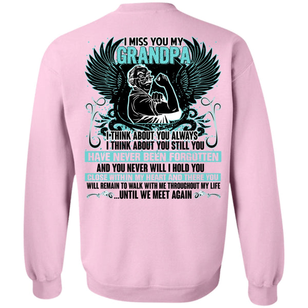 I Love Grandpa T Shirt, I Miss You My Grandpa Sweatshirt