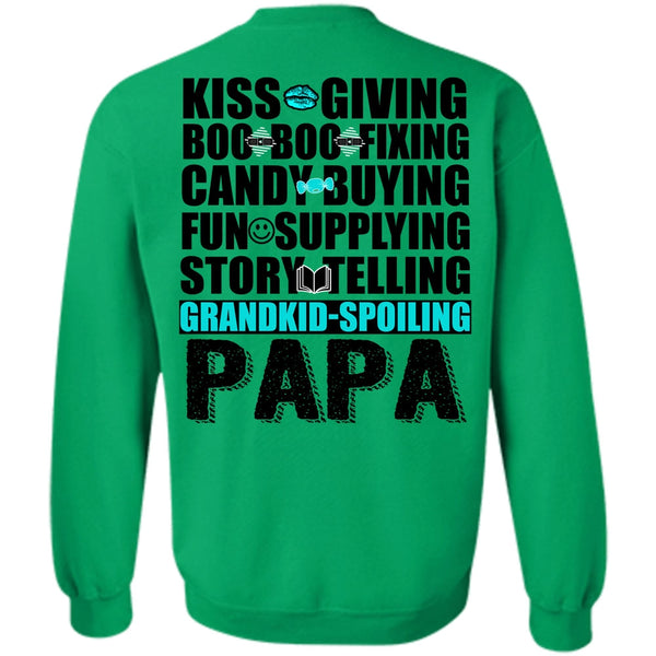 I Love Papa T Shirt, Grandkid-Spoiling Papa Sweatshirt