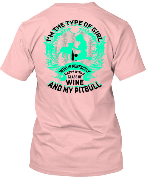 Wine And My Pit Bull T Shirt, I Love Pit Bull T Shirt