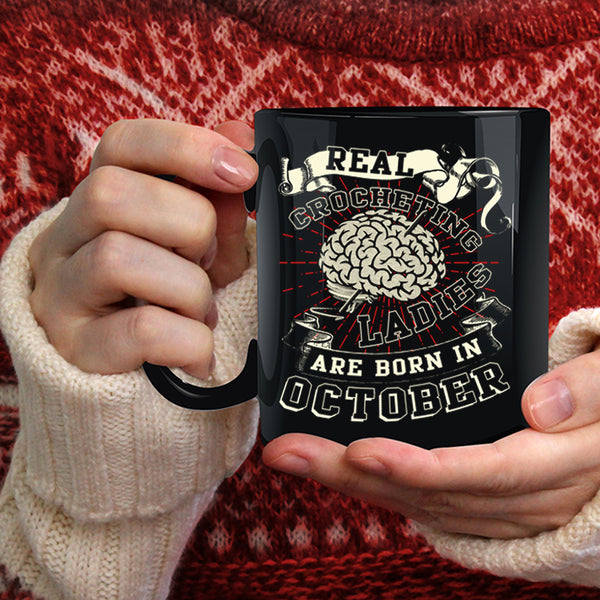 Real Crocheting Ladies Coffee Mug, Born In October Coffee Cup