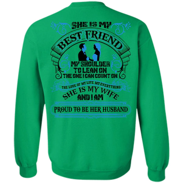 I Love Wife T Shirt, She Is My Best Friend Sweatshirt
