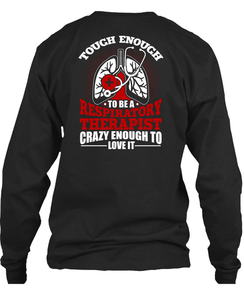 To Be A Respiratory Therapist T Shirt, Being A Doctor T Shirt