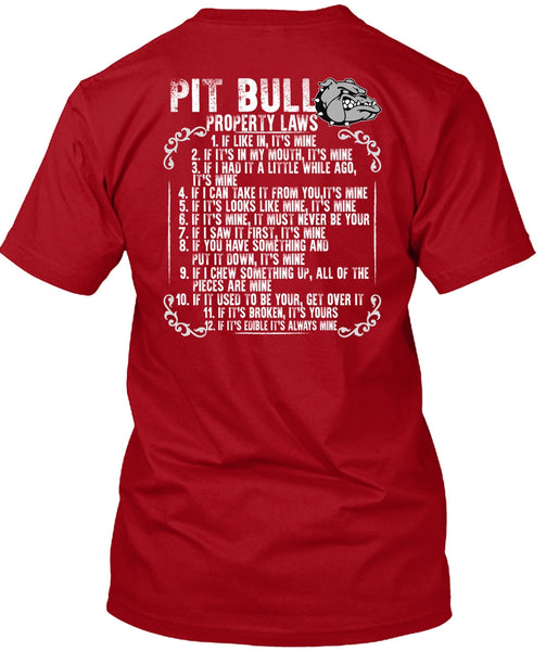 Pit Bull Property Laws T Shirt, My Pet T Shirt