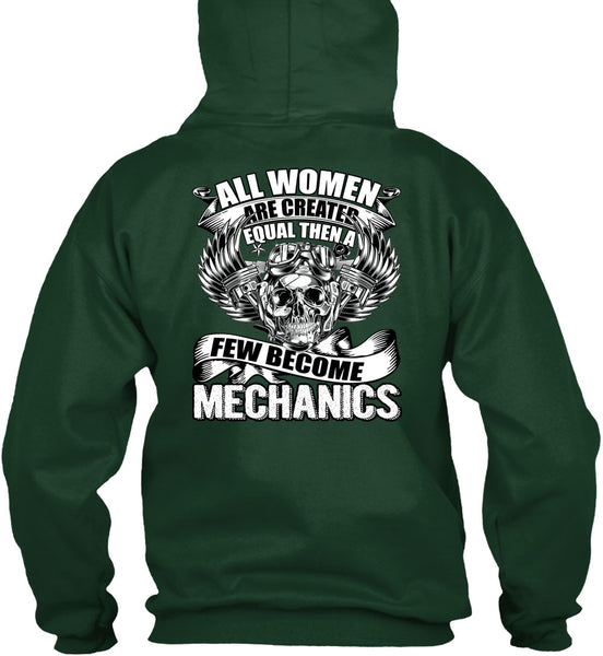 Few Become Mechanics T Shirt, Created Equal T Shirt