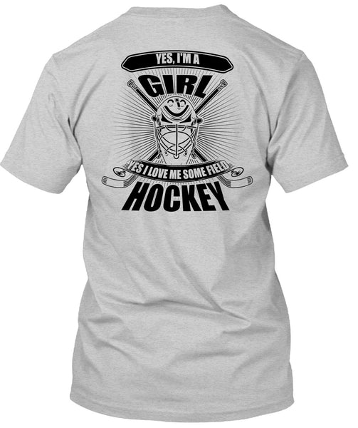 I'm A Girl T Shirt, I Love Hockey T Shirt