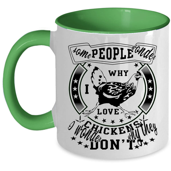 Funny Gift For Farmer Coffee Mug, I Love Chickens Accent Mug