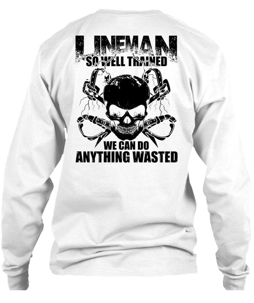 Lineman So Well Trained T Shirt, I Love Lineman T Shirt