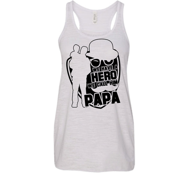We Call Him Papa T Shirt, Gift For Papa Tank Top