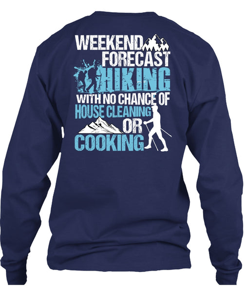 Weekend Forecast Hiking T Shirt, Cooking T Shirt