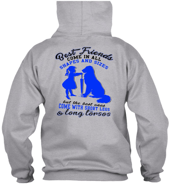 Best Friends Come In All Shapes T Shirt, I Love My Dog T Shirt