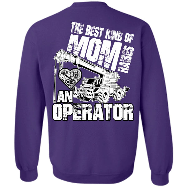 Raises An Operator T Shirt, I Love Mom Sweatshirt
