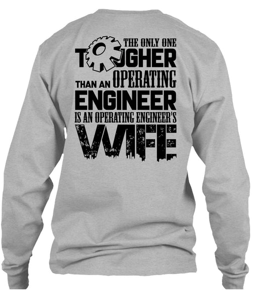 Operating Engineer's Wife T Shirt, Being A Husband T Shirt