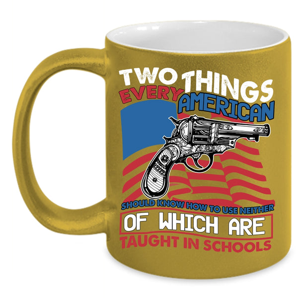 Two Things Every American Coffee Mug, Cool American Flag Coffee Cup
