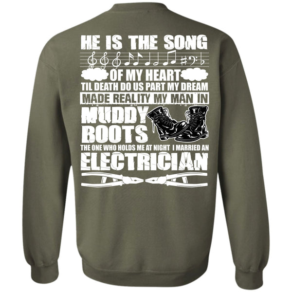 He Is The Song T Shirt, I Love Electrician Sweatshirt